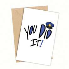 1PC Police Officer Graduation Certificate Card With Envelope, Police Theme Card, Police Academy Graduation Card, Police Promotion Card, Police Wishing Card, "You Did It! Congratulations" Design, Graduation Party Supplies - Multicolor - View 2