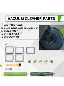 Suitable For IRobot Roomba I7 I7+ I8 I8+ I1 I2 I3+ I4 I4+ I6 I6+ E5 E6 E7 J6 J7 J7+/Plus E I&" Series Vacuum Filter Brushes Include: 1 Pair Of Roller Brushes 5 Side Brushes With Screws 5 Filters 1 Cleaning Brush 1 Screwdriver