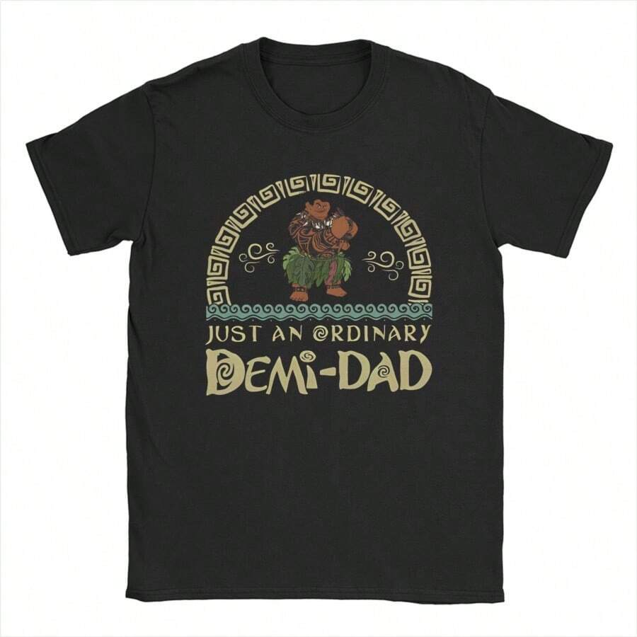 COOL SUMMER Funny Moanas Maui Stronge T Shirts Men Cotton Vintage T-Shirt Crew Neck Just An Ordinary Demi Dad Tees Short Sleeve Clothing Gift - 黑色 - 查看 1