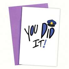 1PC Police Officer Graduation Certificate Card With Envelope, Police Theme Card, Police Academy Graduation Card, Police Promotion Card, Police Wishing Card, "You Did It! Congratulations" Design, Graduation Party Supplies - Multicolor - View 10