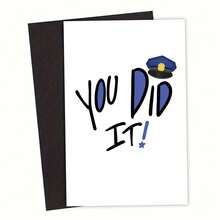 1PC Police Officer Graduation Certificate Card With Envelope, Police Theme Card, Police Academy Graduation Card, Police Promotion Card, Police Wishing Card, "You Did It! Congratulations" Design, Graduation Party Supplies - Multicolor - View 11