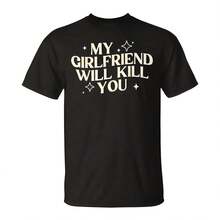 My Girlfriend Will Kill You Gf Boyfriend Dating Couple T-Shirt 220G Pure Cotton T-Shirt - Comfort All Day Long, The Perfect Birthday Gift, An I Choice For  And Family Tops For Wo, Clothes Wo,Vintage,Vintage Clothes Wo,Cotton,Summer Clothes Wo,Summer Tops Wo, Mujer, For Wo,Cute,Goth,Inawly,Red White And Blue,Camia,Ry,Ing,Graphics Woman T Shirts,Retro,Embroidered,Casual,Tops,Graphic S,Graphic S Wo,Musera,Beach,S - Black - View 1