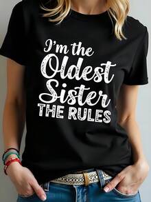 Womens 180g Cotton Black Graphic Tee Im The Oldest Sister I Make The Rules Short Sleeve Crew Neck T Shirt Perfect For Fall Fashion Thanksgiving Halloween Gift Plus Size Women