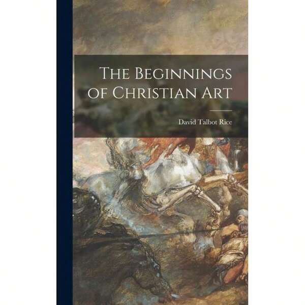 Timeless Tome The Beginnings Of Christian Art-1060