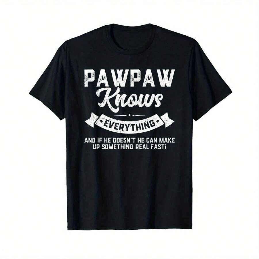 Pawpaw Knows Everything Shirt 60th Gift Funny Father's Day T-Shirt As Gift - 黑色 - 查看 1