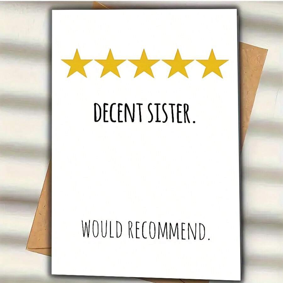 Humorous Sister Birthday Card With 5-Star Rating System - "Decent Sister. Would Recommend." Funny Greeting Card For Sisters, Friends, Family - Perfect For Birthday Celebrations & Gifts, Funny Birthday Cards - Multicolor - View 1
