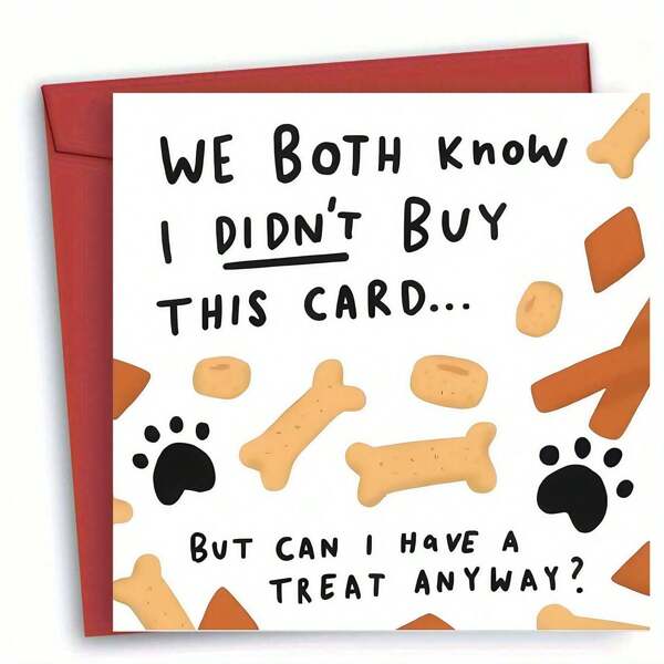 Funny Birthday Card From Your Dog - Humorous Birthday Card For Dog Owners - "Gift For Mom, Dad, Wife, Husband, Girlfriend, Boyfriend Of Furry Baby" - Funny Card For Dog Parents, Comes With Red Card