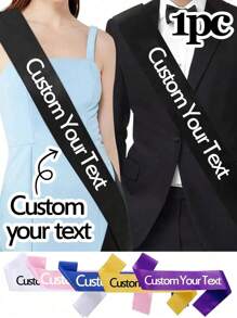 1Pc Custom Text Satin Ribbon, Personalized Quote Sash, Customized Birthday Sash, Customizable Bachelorette Sash, Ideal Gifts For Her Graduation, Multi-Functional, Durable, Ornamental, Reusable, Exquisite, Stylish, High-Quality, Colorful, Modern, Custom, Personalized, Unique, Ideal Gifts For Her, Boyfriend, Dad, Girlfriend, Mom, Family, Friends, Tea Room, Home, Garden, Office, For Anniversaries, For Valentine's Day, For Mother's Day, For Birthdays, For Father's Day, For Graduation, For Weddings, For Housewarming, Warm Ambience, Autumn Home Refresh, Xmas Decoration,Home Harmony