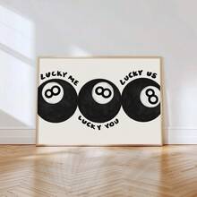 1pc Unframed, Lucky Me Lucky You Print, 8 Ball Wall Art, Playful Billiards Print, Retro Bar Cart Art, Black And White Art, Wall Decor, Canvas Art Living Room, Bedroom, Kitchen, Home Office, Cafe, Bar, Dorm, Hallway, Home And Room Decoration - Black and White - View 6