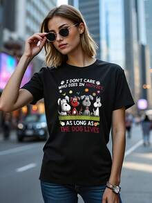 I-Don't-Care-Who-Dies-In-Movies-As-Long-As-The-Dog-Lives-T-Shirt - 黑色 - 查看 5