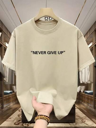 大码男士夏季“NEVER GIVE UP”英文图案圆领短袖休闲T恤
