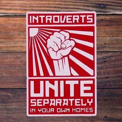 3-Inch Polyethylene Sticker, "Introverts Unite Separately In Your Own Homes" Humorous Metal Sign - Vintage Distressed Wall Decor For Home Office, Bedroom & Man Cave | Gift For Introverted People. Durable, Waterproof, Easy To Stick, Waterproof And Oil-Proof, Clear Pattern, Reusable, Rich In Color, Fun Life Art, Suitable For Car Stickers, Laptop, Phone, Water Bottle, Books And Other Colorful Sticker Decorations.