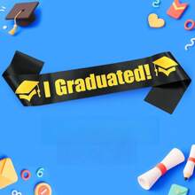Customized Personalized Shoulder Straps | Stylish Graduation Sashes "I GRADUATED" Ceremony Belts | Ribbon Grad Party Costume Shoulder Decorations