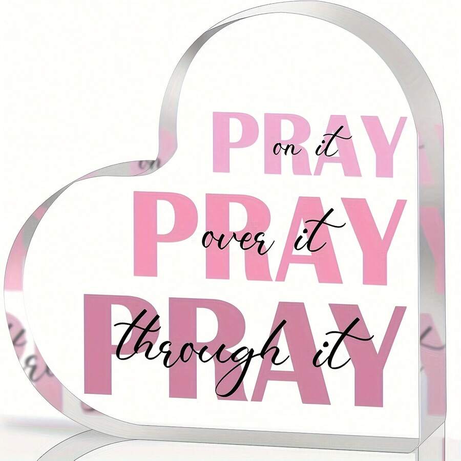2D Flat, Elegant Heart-Shaped Acrylic Prayer Decor With "Pray It Over It" Inspirational Pink Verse - Classic Desktop Christian Gift For Women, Home & Office Religious Spaces, No Electricity Needed, Religious Desk Decor | Modern Religious Art | Sleek Tabletop Decor