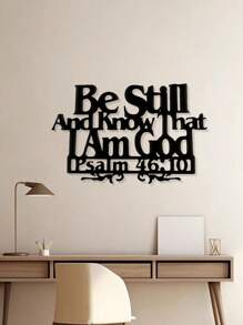 1pc Metal Wall Art, Home Decor, Bible Verse, Psalm 46:10 "Be Still And Know That I Am God"