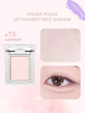 HOLIKA HOLIKA My Favorite Piece Shadow 73 CLEAN SOAP，轻盈混合，顺滑按压，持久妆效，口袋大小，手指涂抹，不起皱，随时随地补妆，旅行必备，抗浮肿，5 分钟快速上妆，韩妆，1.8 克/0.06 盎司
