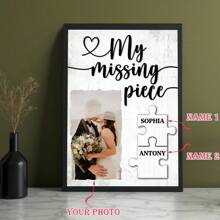 Personalisierter Hochzeits-Leinwanddruck als Geschenk für Paar, mein fehlendes Stück, individuelle Paar Foto und Namen Wandkunst Poster, Geschenke für Neuvermählte Brautparty, Verlobung Hochzeit Jahrestag Geburtstag, Design für Wohnzimmer, Schlafzimmer, Hochzeitsdeko, ohne Rahmen
