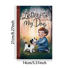 Letters To My Dog, 56 Pages Interesting Dog Diary Notebook, Animal Lover, Dog Owner, Perfect Gift For Birthday, Thanksgiving, Christmas,For School Supplies,Back To School