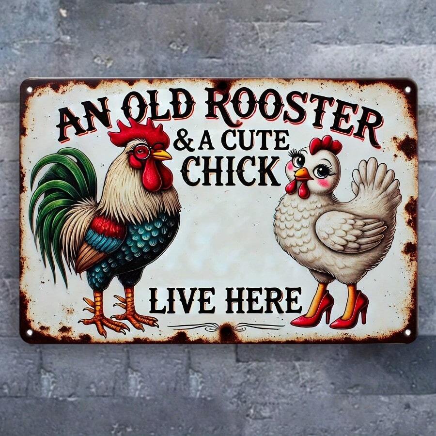 Vintage Metal Decorative Sign An Old Rooster & A Cute Chick Live Here - Multipurpose Wall Hanging Tin Plaque For Home, Bar, Cafe, Garden, Farmhouse - Weather-Resistant, Pre-Drilled, English Humor Tin Sign Gift, 8x12 Inches - For Yard, Street, Mall, Garage, Man Cave, Bedroom (Pack Of 1) - 12*8英寸 - 查看 1