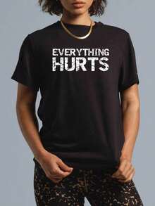 100% Cotton Everything Hurts Shirt For Men Funny Workout T-Shirt Women T-Shirt Women's Men's Graphic Tee,Casual Short Sleeve Shirt - Black - View 1