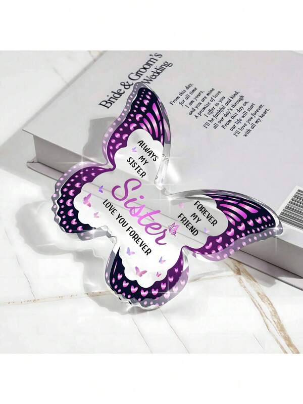1pc Exquisite Butterfly-Shaped Acrylic Plaque Keepsake - Beautiful Desktop Decorative Ornament With Festive Gift Idea For Sister On Birthday, New Year, And Christmas - Perfect Heartfelt Present To My Beautiful Sister