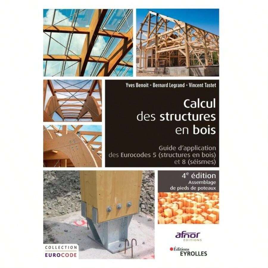 Calcul Des Structures En Bois:Guide D'application Des Eurocodes 5 ...