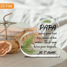 2D-Acryl-Dekorplatte mit französischem Text "Ich liebe dich Papa", herzförmiges 2D-Design, ohne Batterien, Heim- und Bürodekoration, klassisches Geschenk für das ganze Jahr, flach 2D