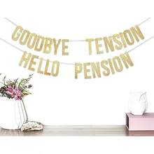 1 Stück "Goodbye Tension Hello Pension" goldenes Banner, dekorative Wimpelgirlande für Geburtstag, Freundschaftstreffen, Feiertags-Atmosphäre, Heim-Dekoration - Verschiedenfarbig - Übersicht 6