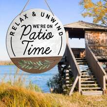 1pc Yard Sign Decor, Round Hanging Wall Sign Decor For Farmhouse Wall, Patio, Outdoor Living Wood Plaque, Suitable For Porch, Deck, Backyard, Housewarming Gift, New Home Decor, "It's Patio Time"