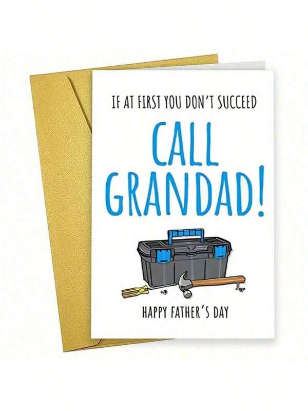 1 pieza Tarjeta divertida del Día del Padre "¡Si al principio no lo consigues, llama al abuelo!" - Diseño humorístico de caja de herramientas con ilustración de herramientas, regalo creativo para papá, abuelo, hombres - Perfecto para celebraciones del Día del Padre, Regalo del Día del Padre, Diseño juguetón, Sobre vibrante, Letras en negrita