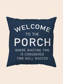 18x18 Inch Country Farmhouse Pillow Case 1pc "Welcome To The Porch" Polyester Cushion Cover With Zipper Closure, Machine Washable, Suitable For Porch, Patio, Sofa Or Chair Outdoor/Indoor Decoration (Pillow Insert Not Included) - Blue and White - View 5