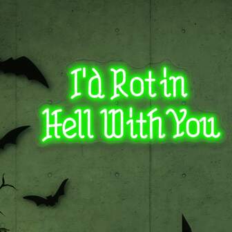 I'd Rot In With You Letter Design Neon Sign, USB Powered Led Neon Light For Party Man Cave Birthday, Halloween Christmas Gift Halloween Decor Light Home Decor Party Decor Halloween Decoration Room Decor Halloween Garden Decor For Gift Fairy