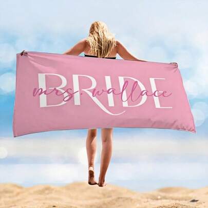 1pc Customized Name Beach Towel, Bridal Exclusive Beach Towel, Soft Quick-Dry Pool Towel, Wedding Beach Towel, Wife Beach Towel Gift, Bachelorette Party Pool Towel, Holiday Gift, Birthday Or Swimming Club Gift, Teenager Pool Towel, Back To School Gift, Holiday Gift