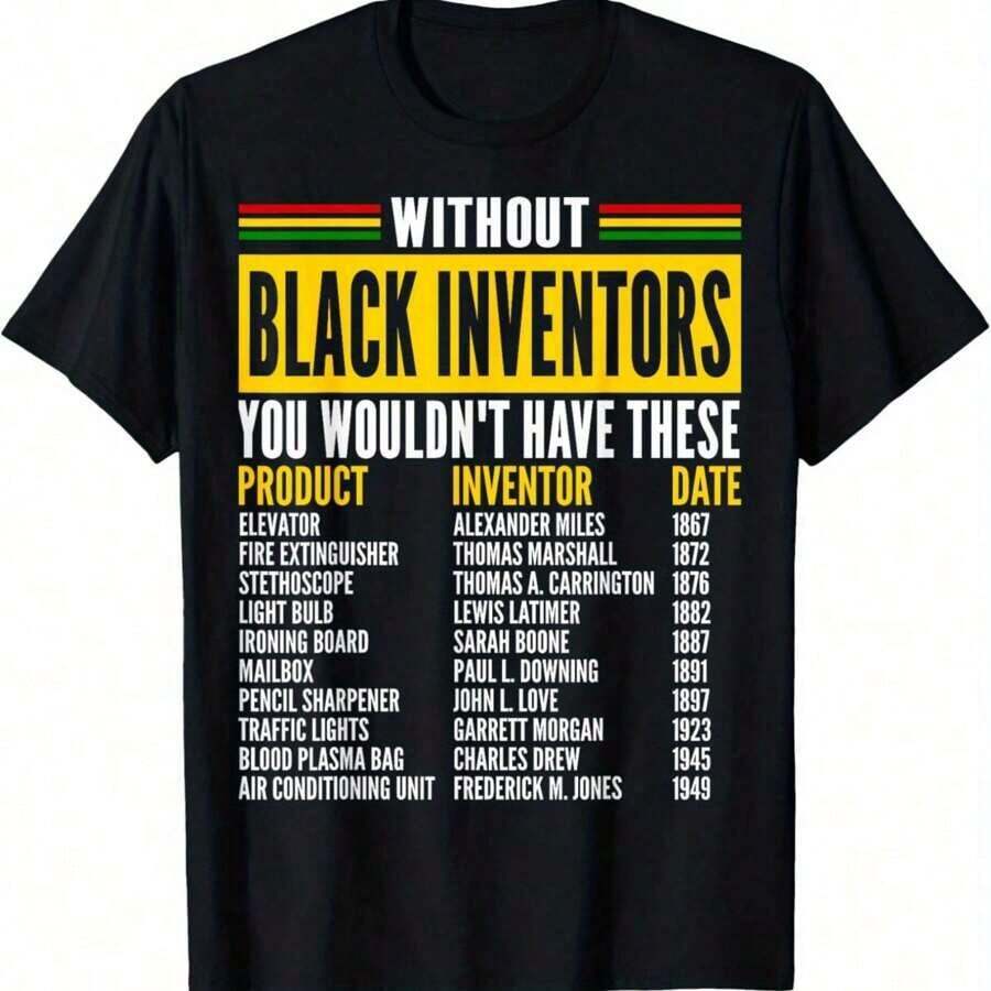 History Of Forgotten Black Inventors Month T-Shirt1 T-Shirt 220g 10000 LinksLoose Fit Pure Cotton Printed T-Shirt Quick Drying Pure Cotton Printed T-Shirt-365T - 黑色 - 查看 1
