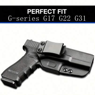 G17 G22 G31 IWB Kydex 隐蔽携带腰带枪套 - 快速抽取设计，符合人体工程学的握把，耐用的黑色表面，非常适合日常携带和户外活动，安全贴合，左右手通用，结构可靠，战术装备配件