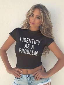 I IDENTIFY AS A PROBLEM"American Style Short Crop Top With Exposed Navel, Round Neck Short Sleeved Single-Sided Printed T-Shirt - 黑色 - 查看 1