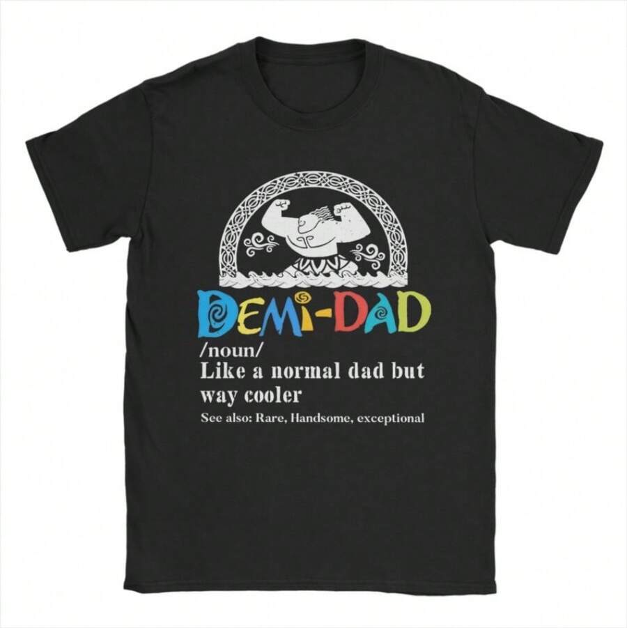COOL SUMMER Men Funny Moanas Maui Stronge T Shirts Just An Ordinary Demi Dad Cotton Clothing Humor Short Sleeve Round Neck Tee Shirt T-Shirts - màu đen - Xem 1