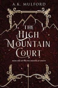 Pre-Owned The High Mountain Court (Paperback) By A K Mulford - Single Book - View 1