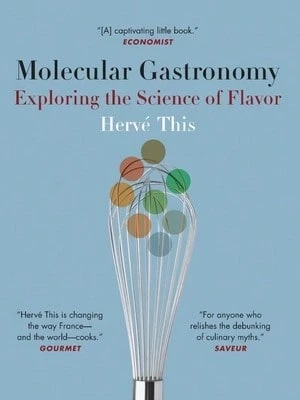 Pre-Owned Molecular Gastronomy: Exploring The Science Of Flavor (Paperback) By Hervé This - Single Book - View 1