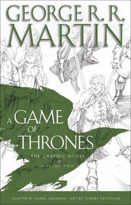 Pre-Owned A Game Of Thrones: The Graphic Novel: Volume Two (Hardcover) By George R R Martin, Daniel Abraham - Single Book - View 1