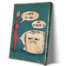 1pc, Vintage Funny Wall Art Canvas Painting, Unique And Humorous Canvas Print Of 'I Hate My Job' Toothbrush And Toilet Paper Modern Poster Print, Very Suitable Bedroom Living Room Kitchen Hallway Studio Home Decor, Frameless, 15.7*23.6 Inch Gifts Birthday Graduation