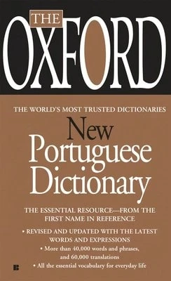 Pre-Owned The Oxford New Portuguese Dictionary: Portuguese-English, English-Portuguese (Paperback) By Oxford University Press
