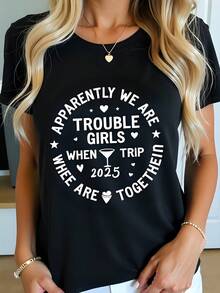 Camiseta de viaje "Aparentemente somos un problema", para chicas, 2025, con cita divertida de amigos, camiseta gráfica de algodón negro, cuello redondo, manga corta, 180 g, cómoda, informal, para mujer, regalo de vacaciones, talla grande para mujer - Negro - Ver 1