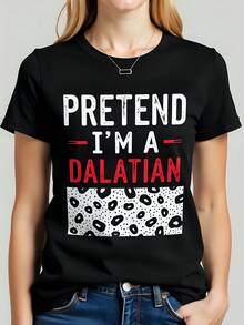 Camiseta negra mujer 180g algodón cuello redondo manga corta con estampado Pretend I'm a Dalmatian moda casual divertida t-shirt básica  primavera verano estilo urbano ropa cómoda fiesta - Negro - Ver 1