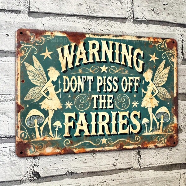 Verspieltes "Erzürne nicht die Feen" Vintage Aluminium Schild - 20x30cm Dekorative Plakette im Märchenstil für Garten & Haus Wanddekoration, wetterfest & einfach aufzuhängen, Gartenwanddekoration | Vintage Feenschild | Aluminiumkonstruktion, Feengarten Accessoires