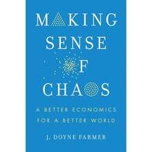 Making Sense Of Chaos: A Better Economics For A Better World (Hardcover) By J Doyne Farmer - 單本 - 查看 3