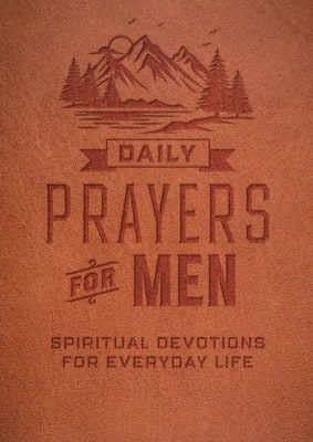 Pre-Owned Daily Prayers For Men: Spiritual Devotions For Everyday Life (Paperback) By Editors Of Chartwell Books