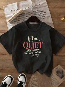 Women's Summer Casual Loose Fit Round Neck Polyester Knit T-Shirt With "If I Stay Quiet And Smile, You Might Want To Run" Graphic Print, Suitable For All Seasons - Black - View 3