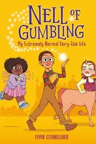 Nell Of Gumbling: My Extremely Normal Fairy-Tale Life (Paperback) By Emma Steinkellner - 單本 - 查看 1