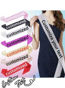 Custom Sash Personalized Sash With Logo Text, Custom Text Satin Ribbon, Personalized Quote Sash, Customized Birthday Sash, Customizable Bachelorette Sash, Bride To Be Sash, Suitable For Her/Him, Multi-Functional, Ornamental, Reusable, Breathable, Adorable, High-Quality, Cute, Colorful, Modern, Soft, Custom, Personalized, Unique, Ideal Gifts For Him, Ideal Gifts For Her Graduation